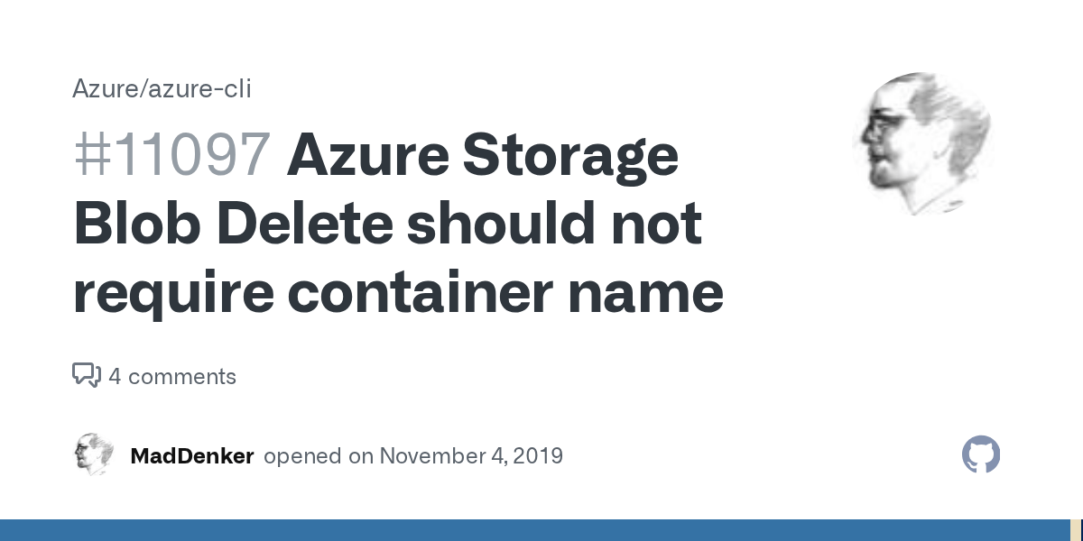 Azure Storage Blob Delete should not require container name · Issue
