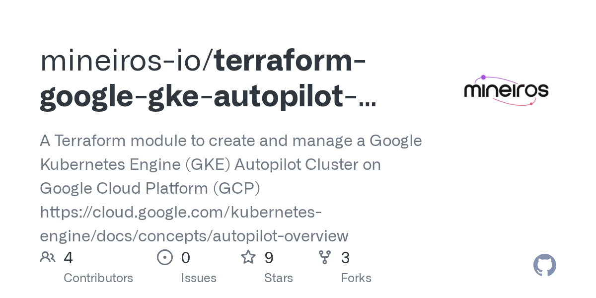 GitHub mineirosio/terraformgooglegkeautopilotcluster A