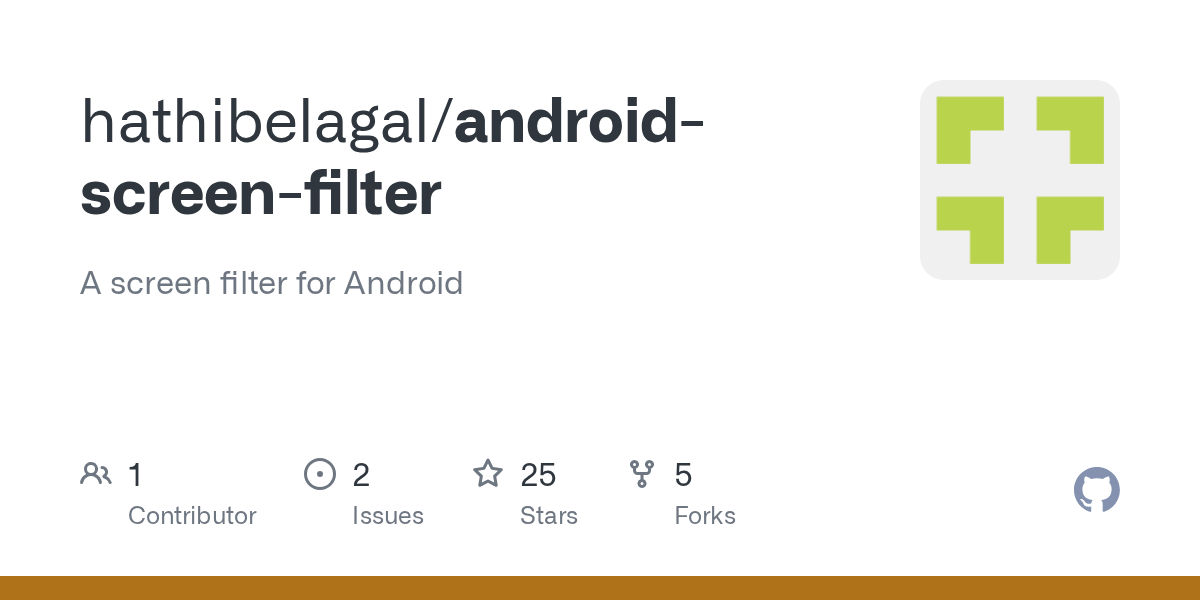 GitHub hathibelagal/androidscreenfilter A screen filter for Android