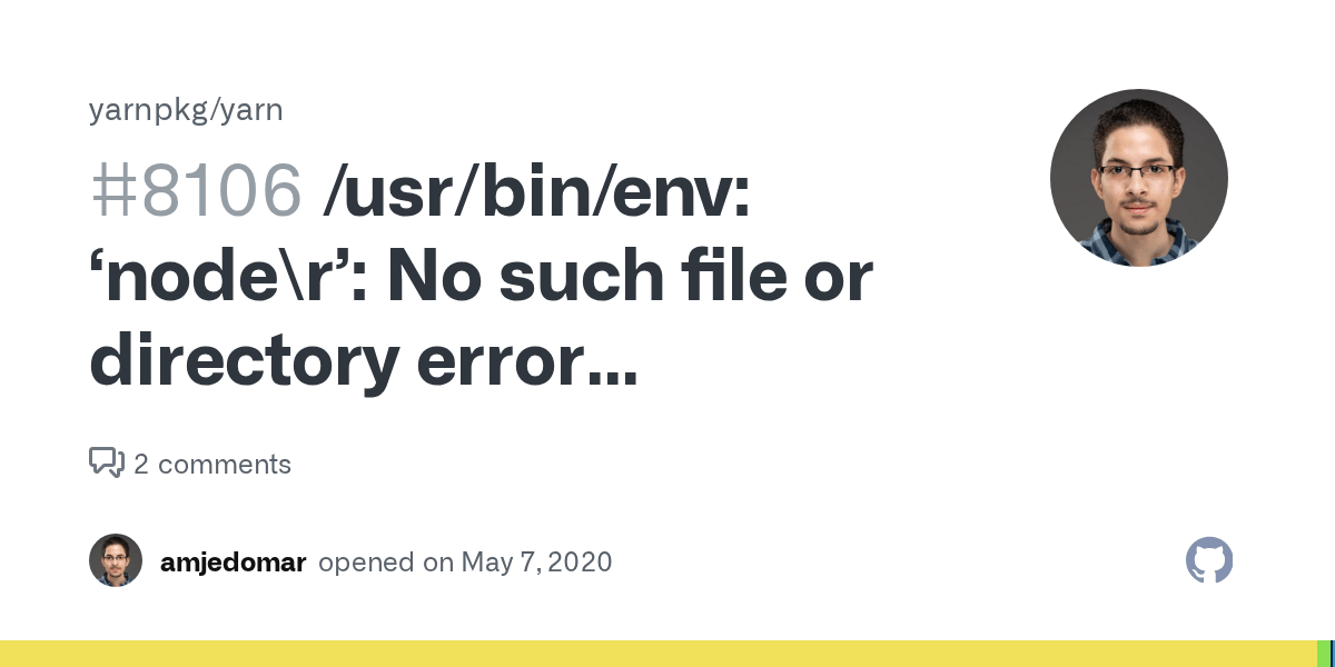 /usr/bin/env ‘node\r’ No such file or directory error Command failed