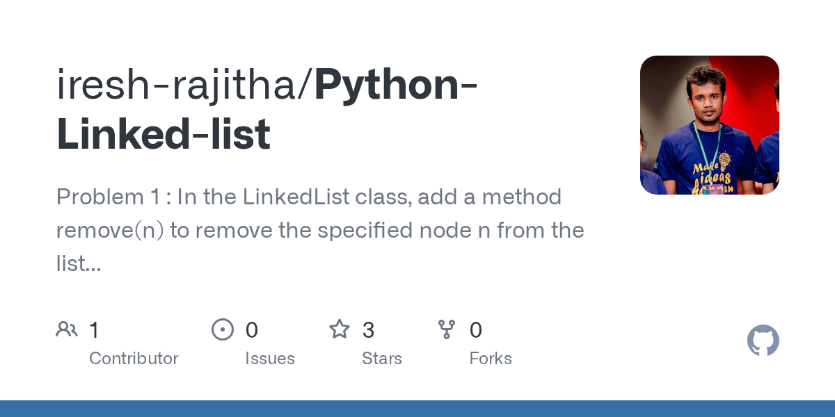 GitHub ireshrajitha/PythonLinkedlist Problem 1 In the