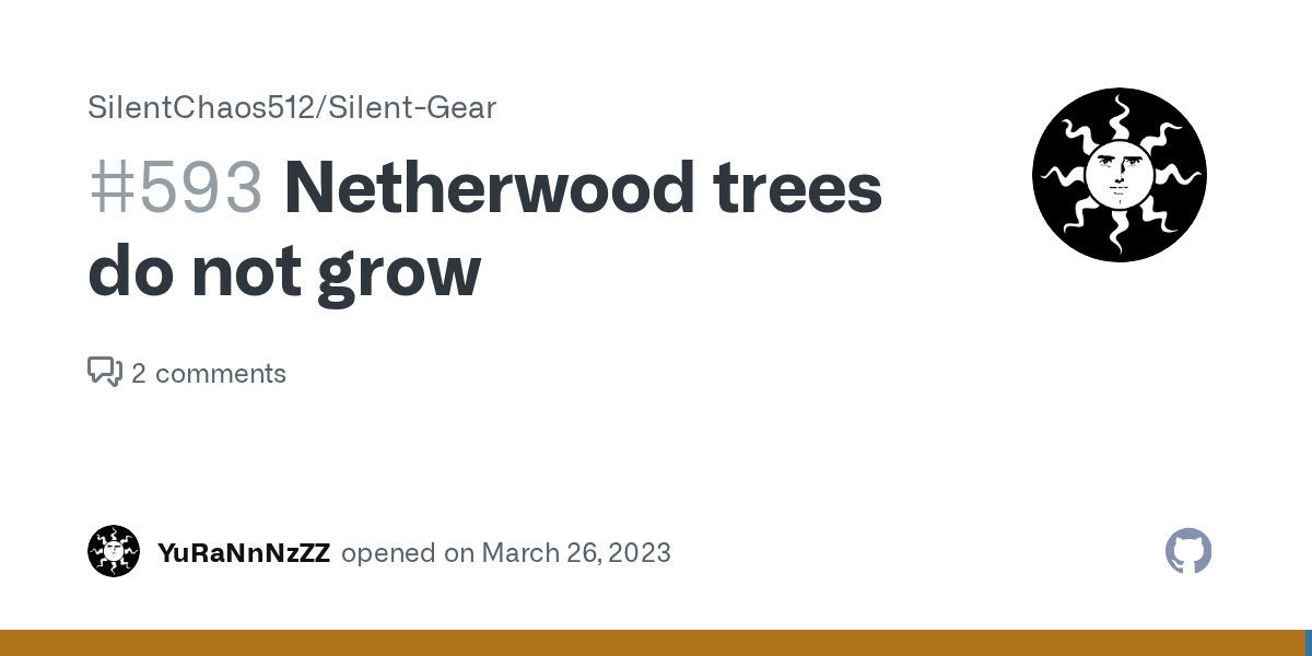 Netherwood trees do not grow · Issue 593 · SilentChaos512/SilentGear