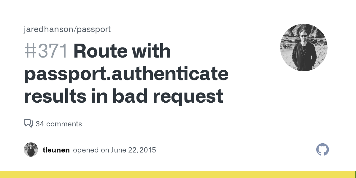Route with passport.authenticate results in bad request · Issue 371