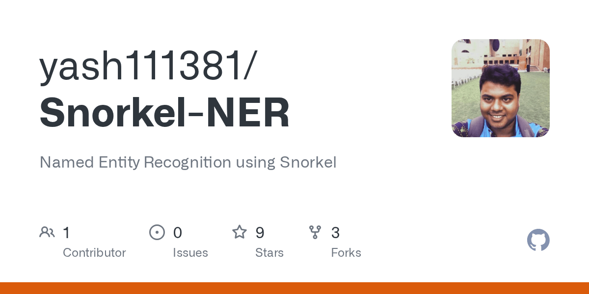 GitHub yash111381/SnorkelNER Named Entity Recognition using Snorkel