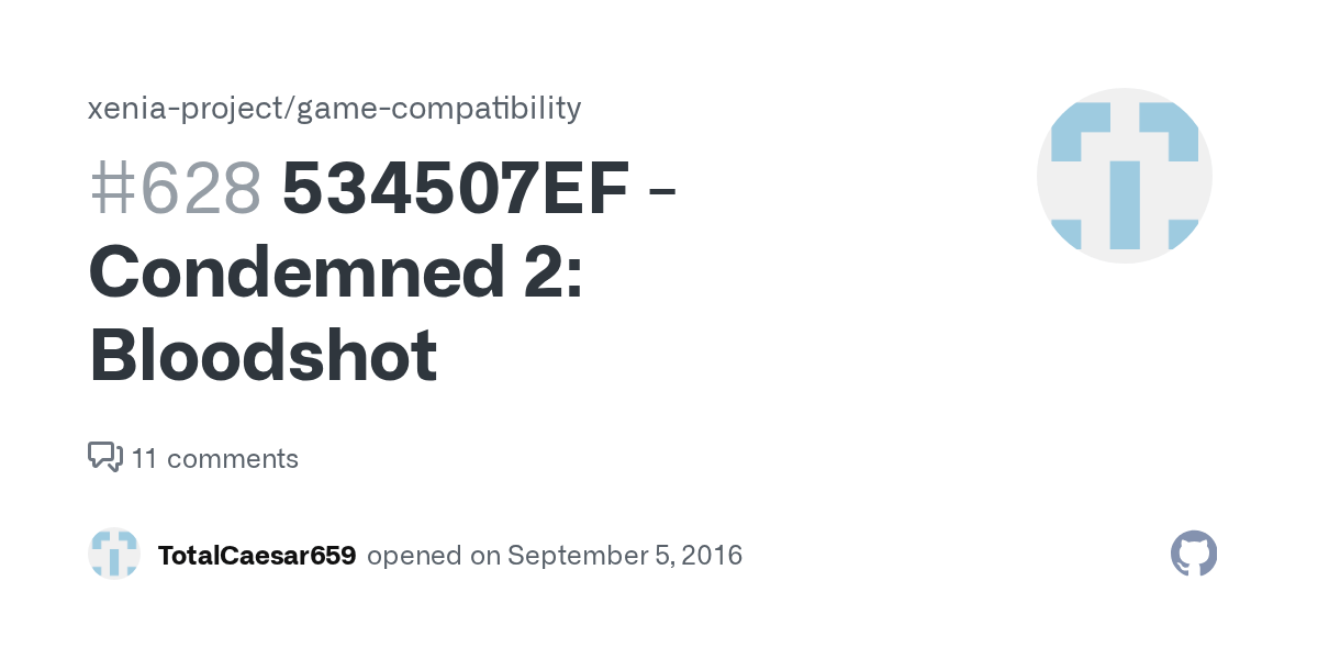 534507EF Condemned 2 Bloodshot · Issue 628 · xeniaproject/game