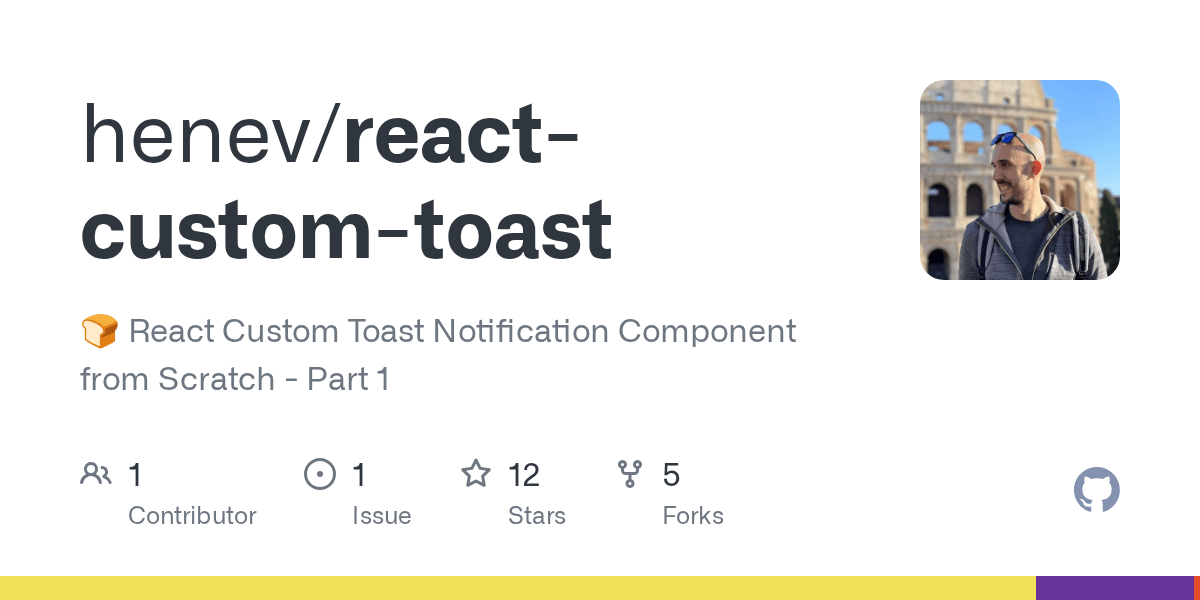 GitHub henev/reactcustomtoast 🍞 React Custom Toast Notification