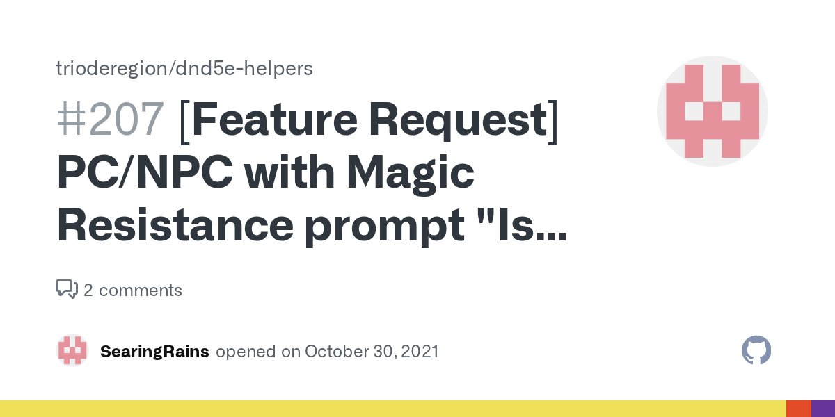 [Feature Request] PC/NPC with Magic Resistance prompt "Is save from