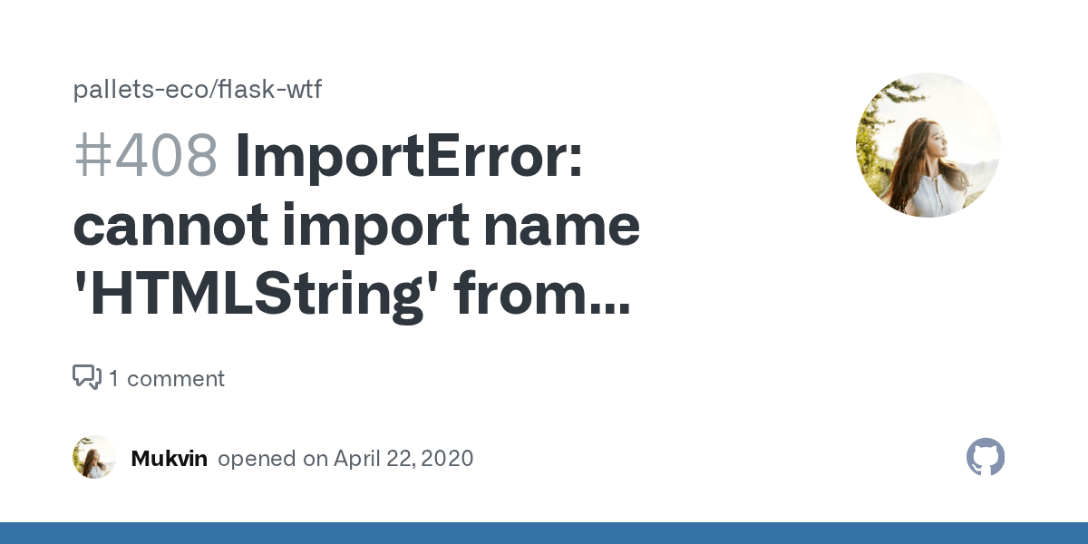 ImportError cannot import name 'HTMLString' from 'wtforms.widgets