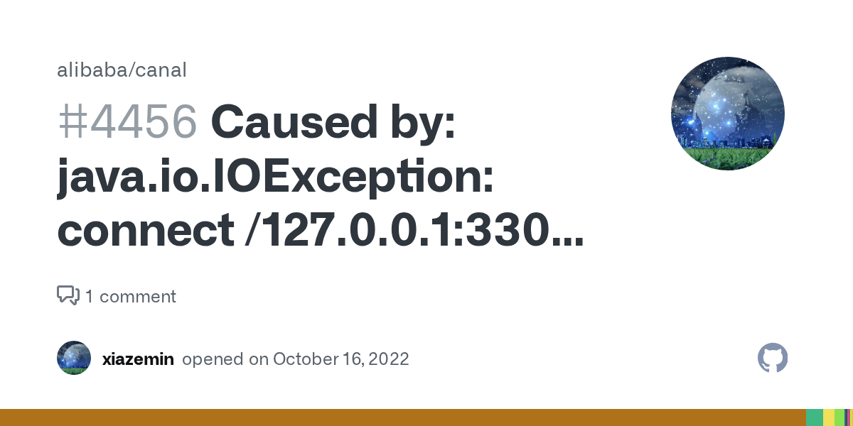 Caused by java.io.IOException connect /127.0.0.13306 failure · Issue 4456 · alibaba/canal