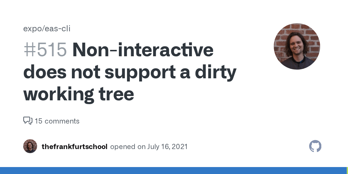 Noninteractive does not support a dirty working tree · Issue 515