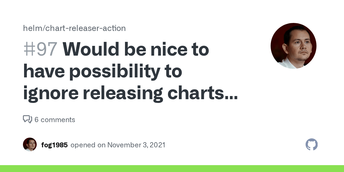 Would be nice to have possibility to ignore releasing charts if such