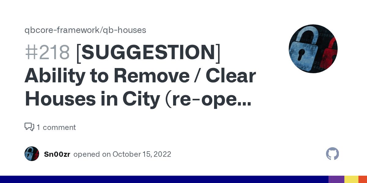 [SUGGESTION] Ability to Remove / Clear Houses in City (reopen 122