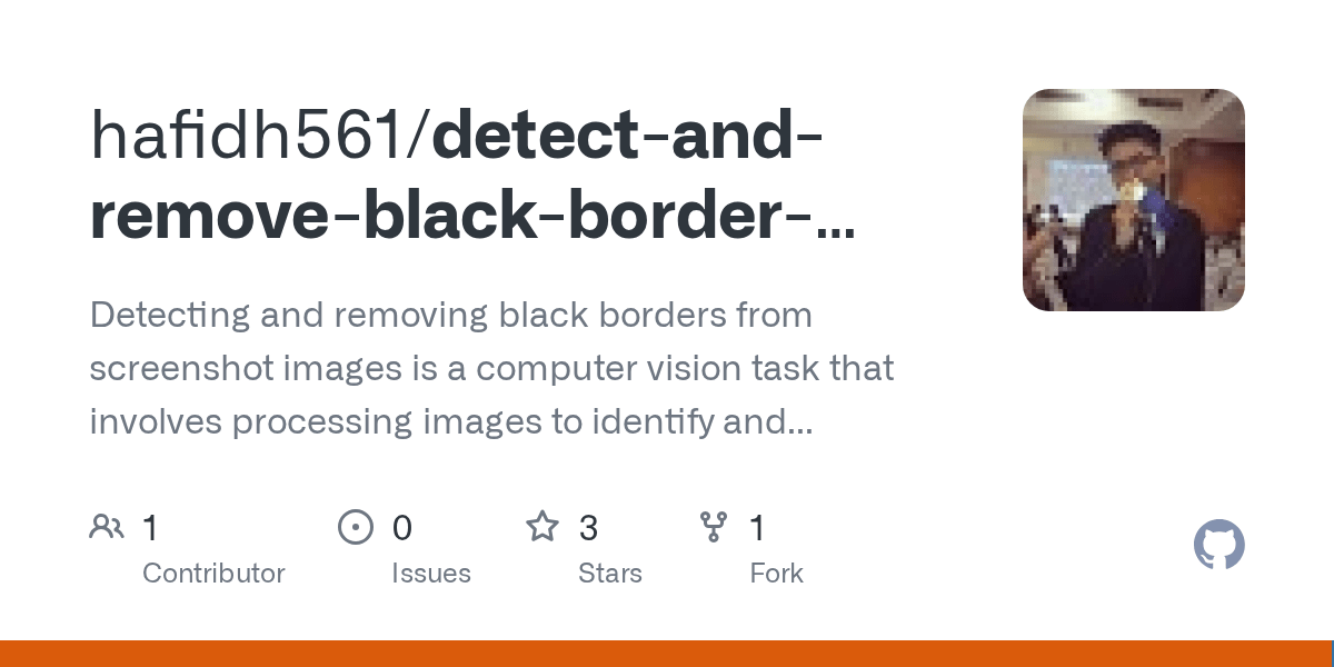 GitHub hafidh561/detectandremoveblackborderfromscreenshots