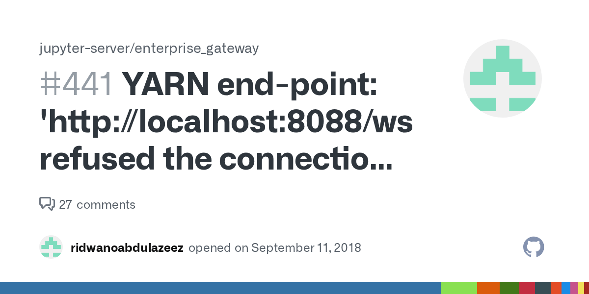 YARN endpoint 'http//localhost8088/ws/v1/cluster' refused the