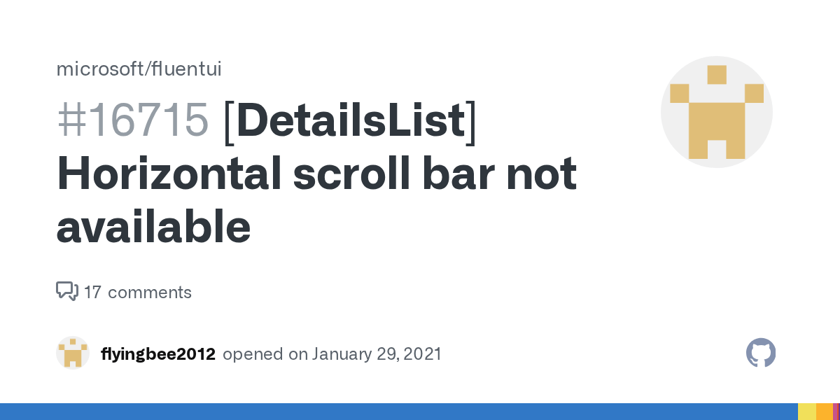 [DetailsList] Horizontal scroll bar not available · Issue 16715