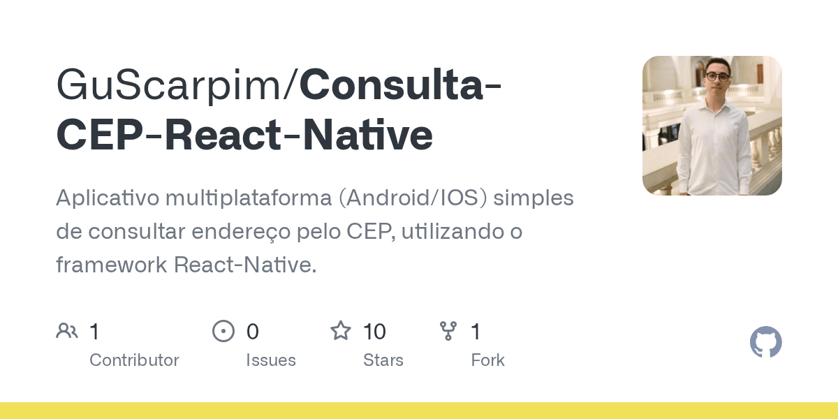 GitHub GuScarpim/ConsultaCEPReactNative Aplicativo
