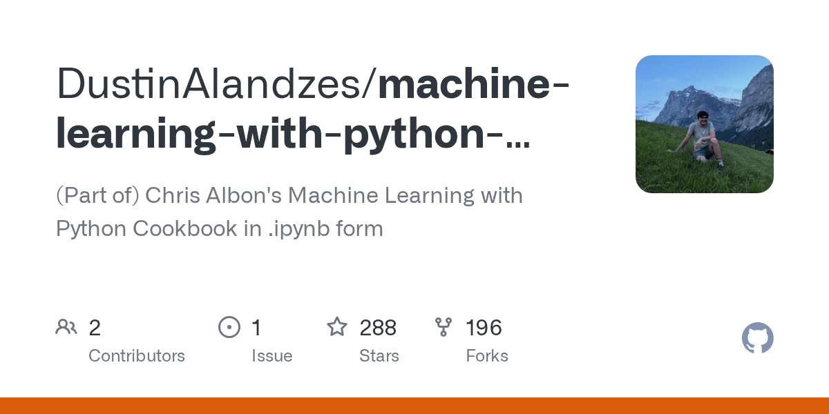 GitHub DustinAlandzes/machinelearningwithpython