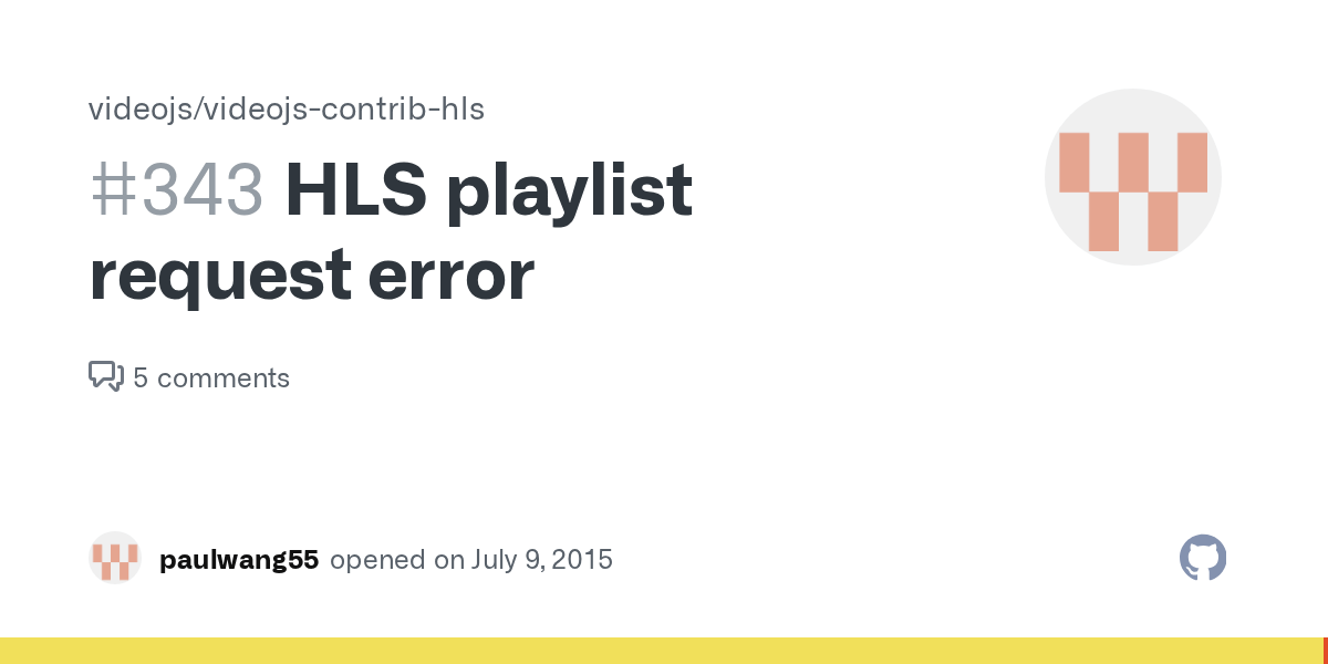 HLS playlist request error · Issue 343 · videojs/videojscontribhls