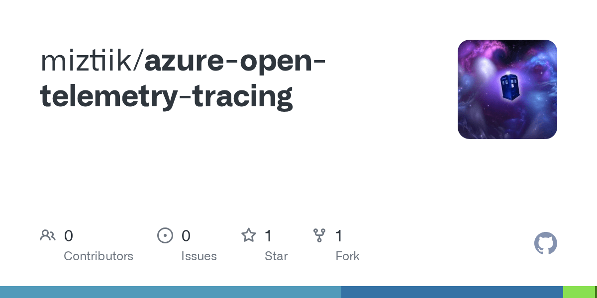 GitHub miztiik/azureopentelemetrytracing