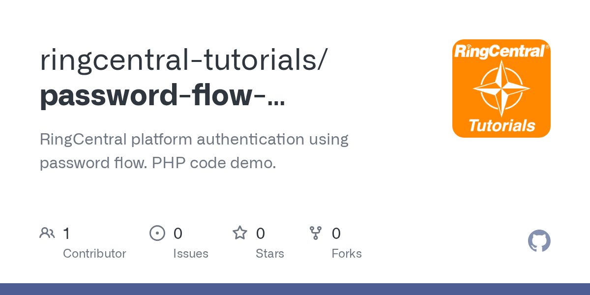 GitHub ringcentraltutorials/passwordflowauthenticationphpdemo