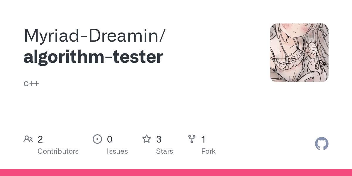 GitHub MyriadDreamin/algorithmtester c++