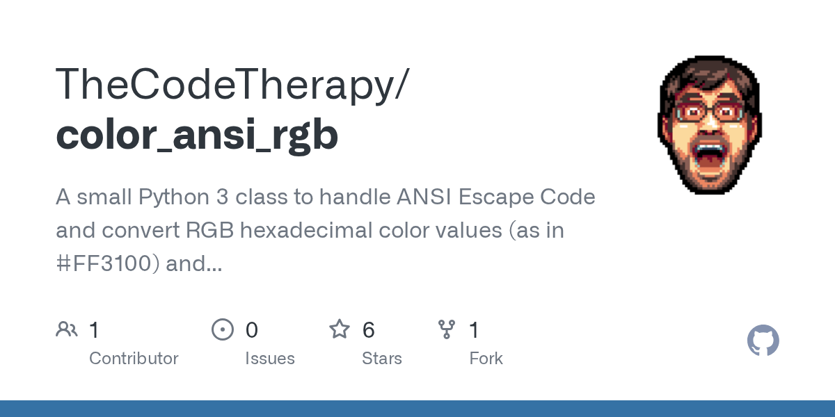 GitHub TheCodeTherapy/color_ansi_rgb A small Python 3 class to
