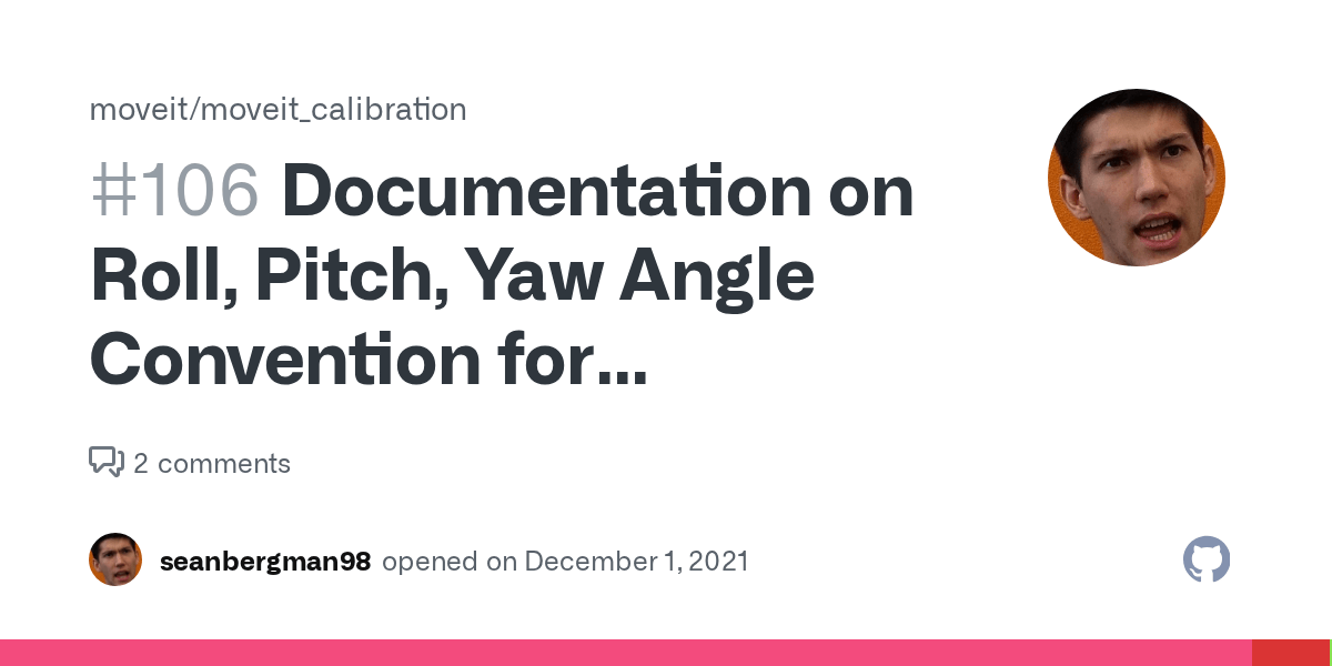 Documentation on Roll, Pitch, Yaw Angle Convention for Calibration