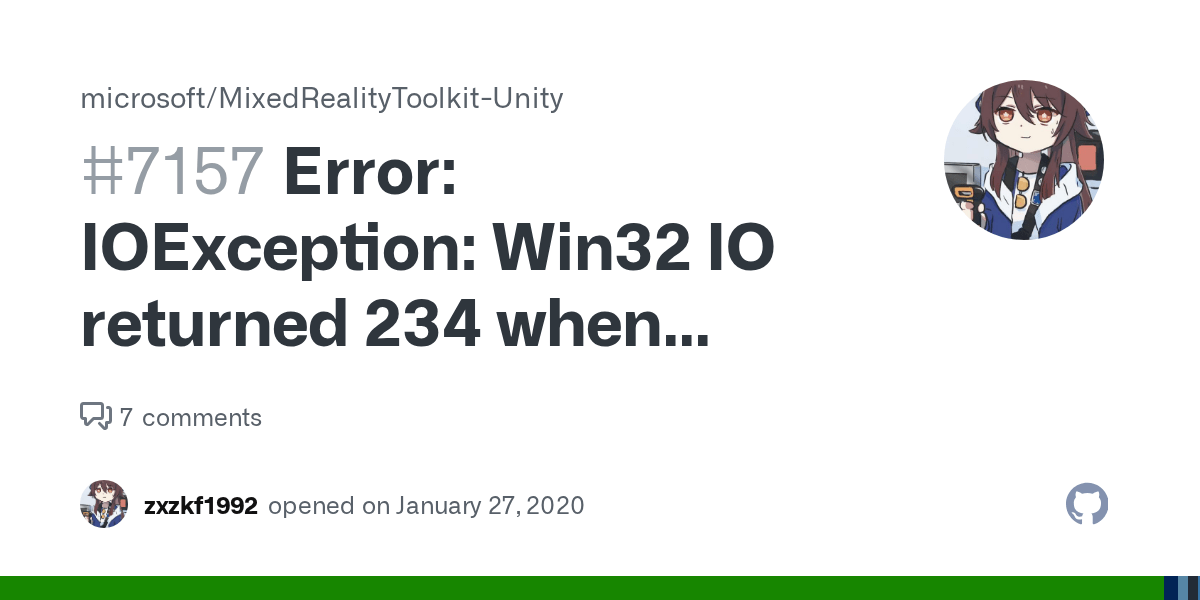 Error IOException Win32 IO returned 234 when importing MRTK into