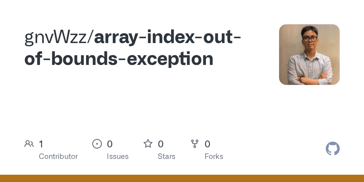 GitHub gnvWzz/arrayindexoutofboundsexception