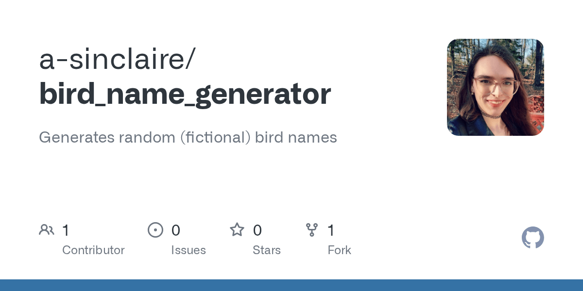 GitHub asinclaire/bird_name_generator Generates random (fictional