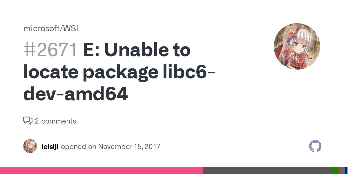 E Unable to locate package libc6devamd64 · Issue 2671 · microsoft/WSL · GitHub