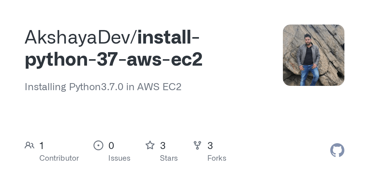 GitHub AkshayaDev/installpython37awsec2 Installing Python3.7.0 in AWS EC2