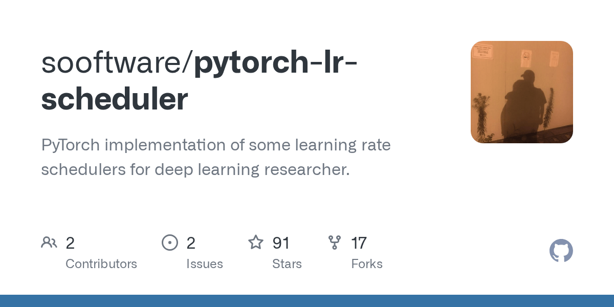 GitHub sooftware/pytorchlrscheduler PyTorch implementation of some