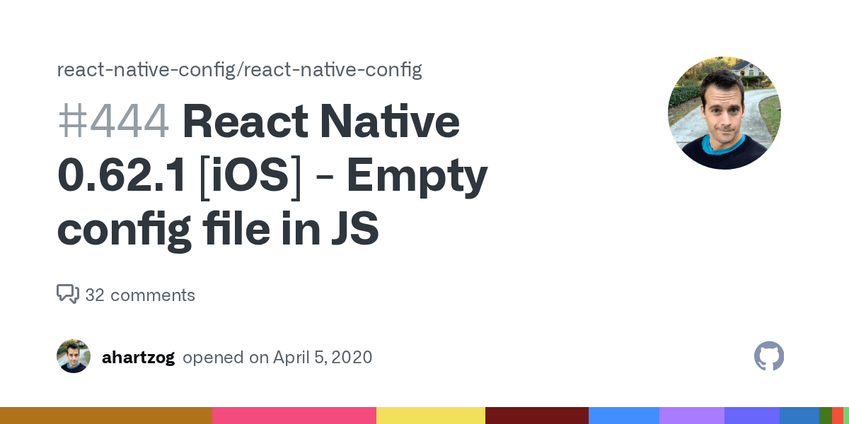 React Native 0.62.1 [iOS] Empty config file in JS