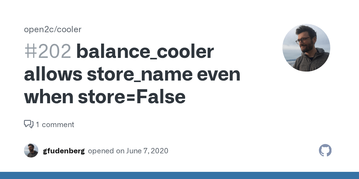 balance_cooler allows store_name even when store=False · Issue 202