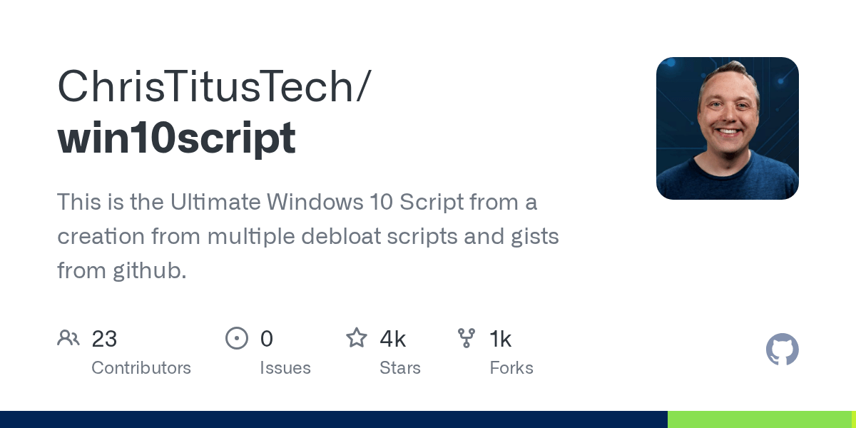 GitHub ChrisTitusTech/win10script This is the Ultimate Windows 10