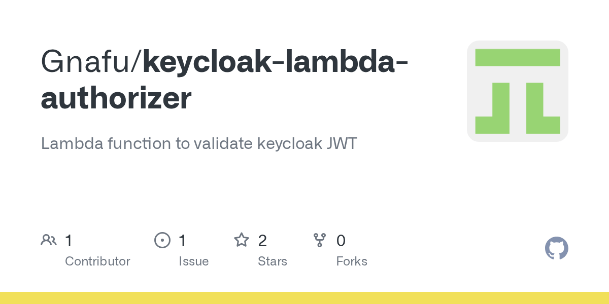 GitHub Gnafu/keycloaklambdaauthorizer Lambda function to validate