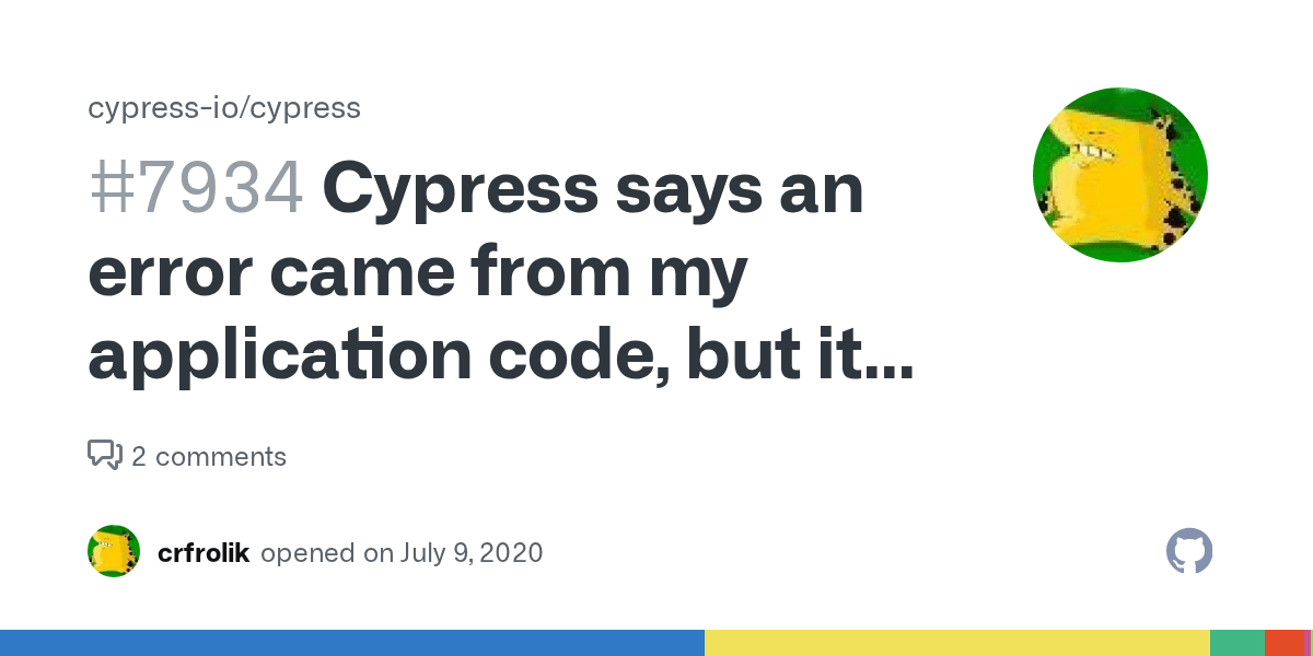Cypress says an error came from my application code, but it didn't