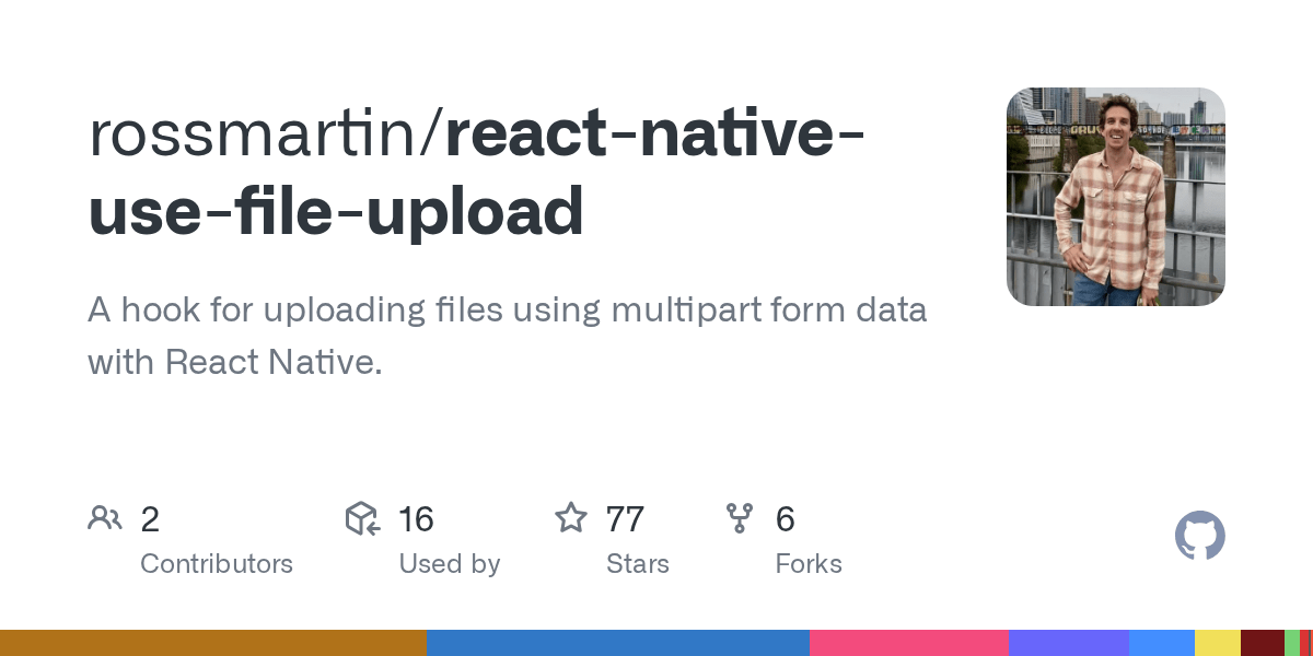 GitHub rossmartin/reactnativeusefileupload A hook for uploading