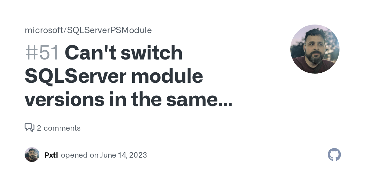 Can't switch SQLServer module versions in the same session · Issue 51