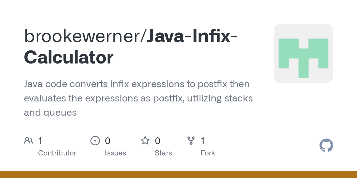 GitHub brookewerner/JavaInfixCalculator Java code converts infix