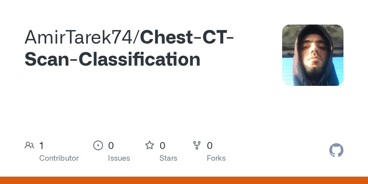 GitHub amirtare/ChestCTScanClassification