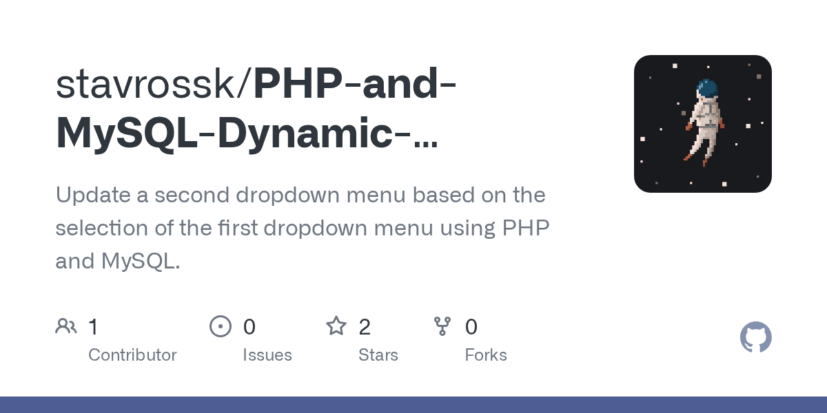 GitHub stavrossk/PHPandMySQLDynamicDropdownMenus Update a