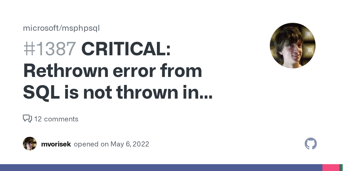 CRITICAL Rethrown error from SQL is not thrown in PHP · Issue 1387