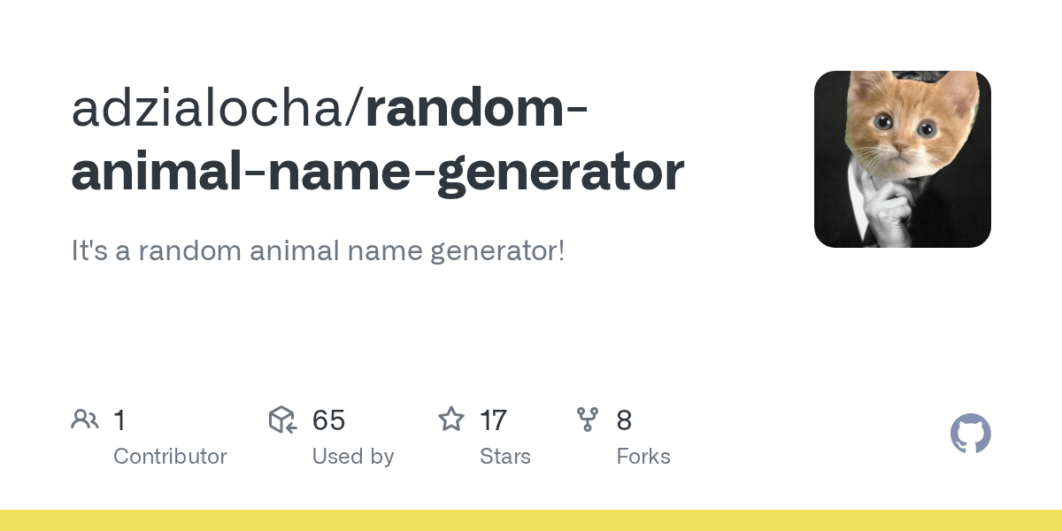 GitHub adzialocha/randomanimalnamegenerator It's a random animal