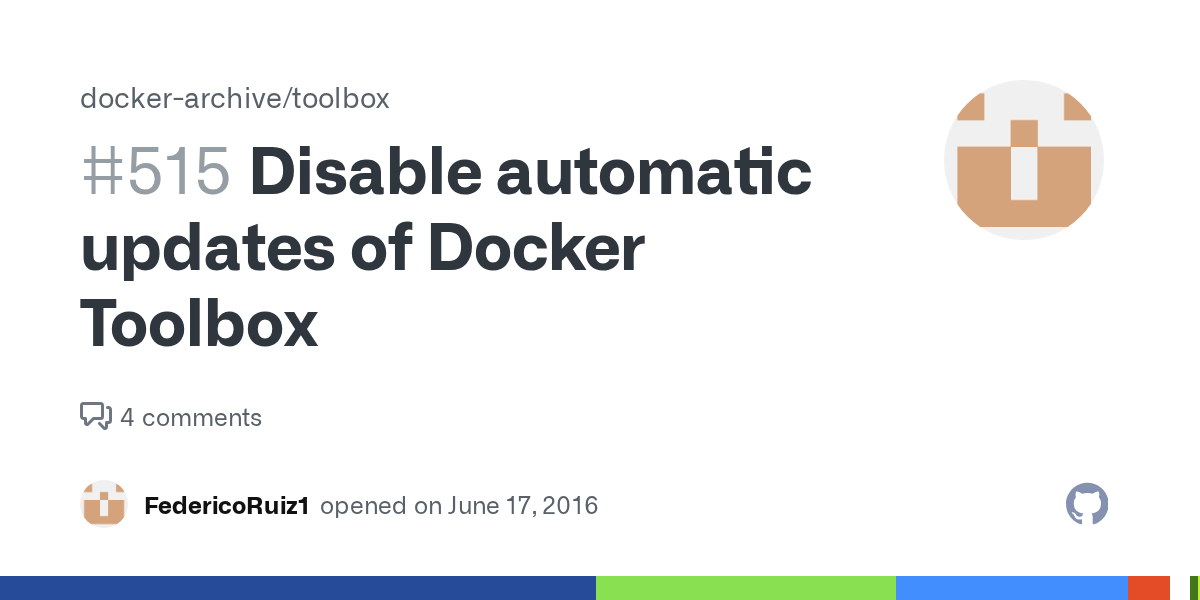 Disable automatic updates of Docker Toolbox · Issue 515 · docker