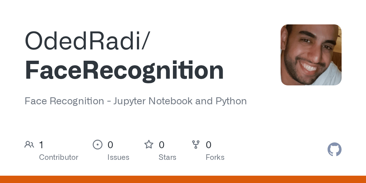 GitHub OdedRadi/FaceRecognition Face Recognition Jupyter Notebook