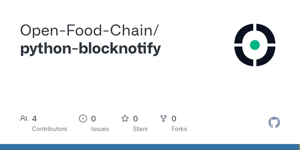 GitHub OpenFoodChain/pythonblocknotify
