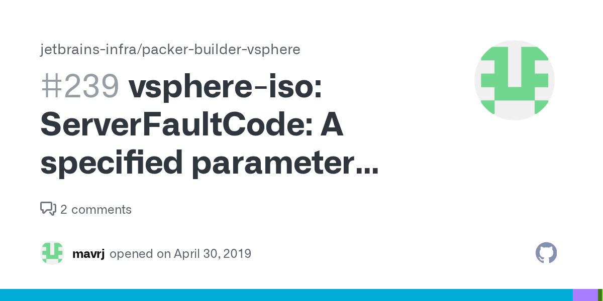 vsphereiso ServerFaultCode A specified parameter was not correct