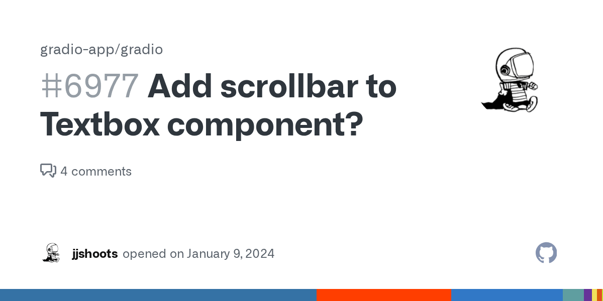 Add scrollbar to Textbox component? · Issue 6977 · gradioapp/gradio